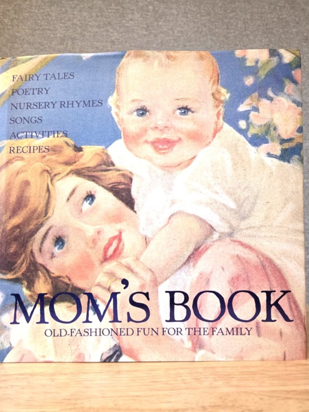 Mom's Book Old-Fashioned Fun for the Family - Hardcover - NEW